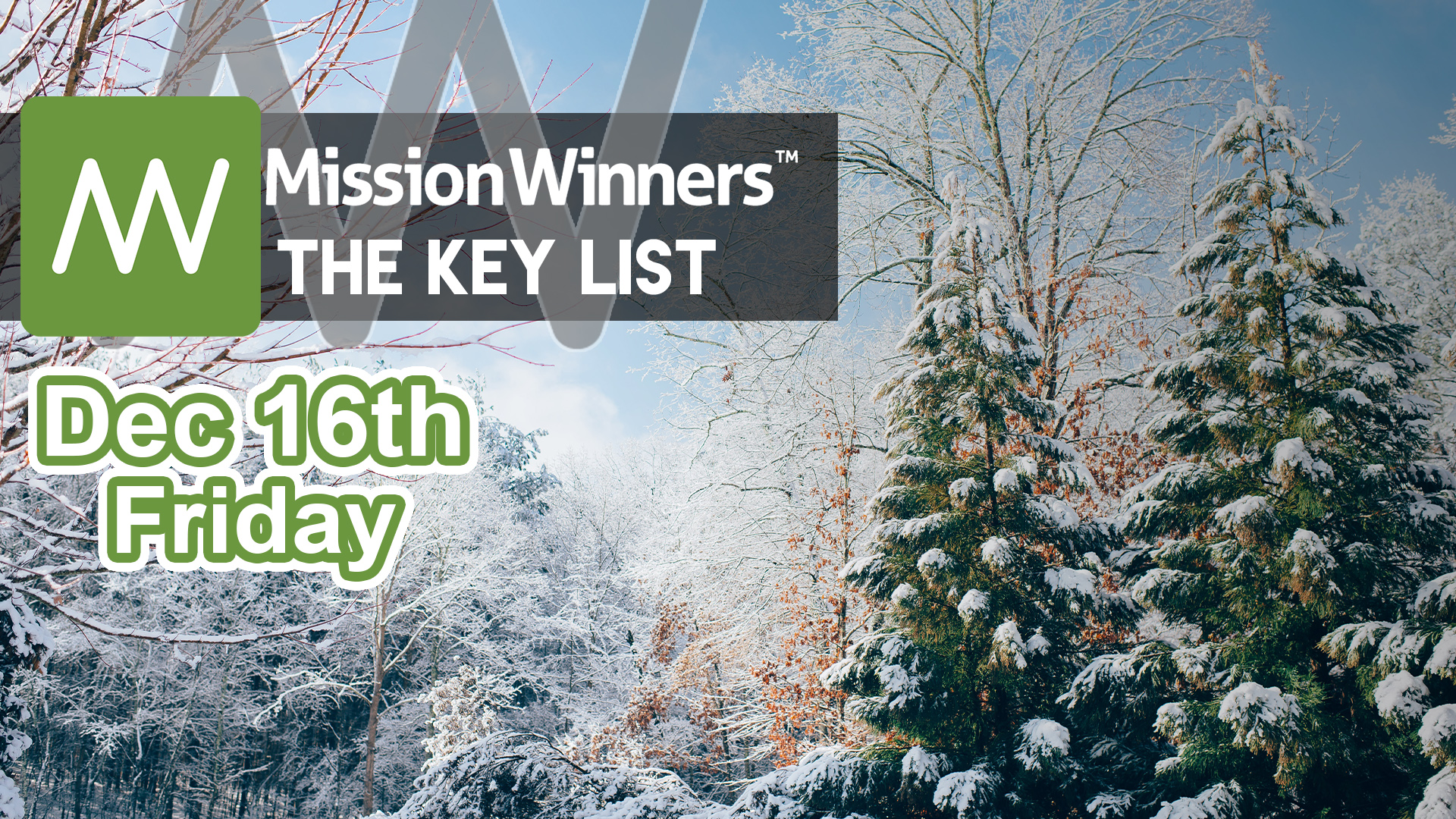 Key List Friday Dec 16 2022 Mission Winners