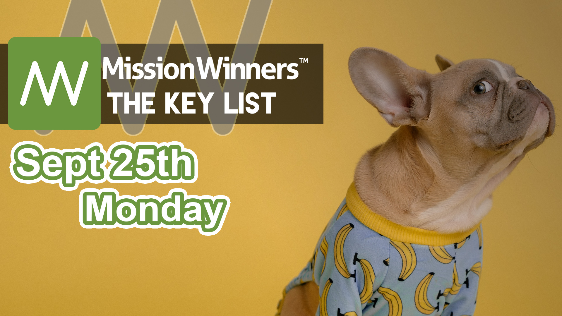 Key List Monday Sep 25 2023 Mission Winners